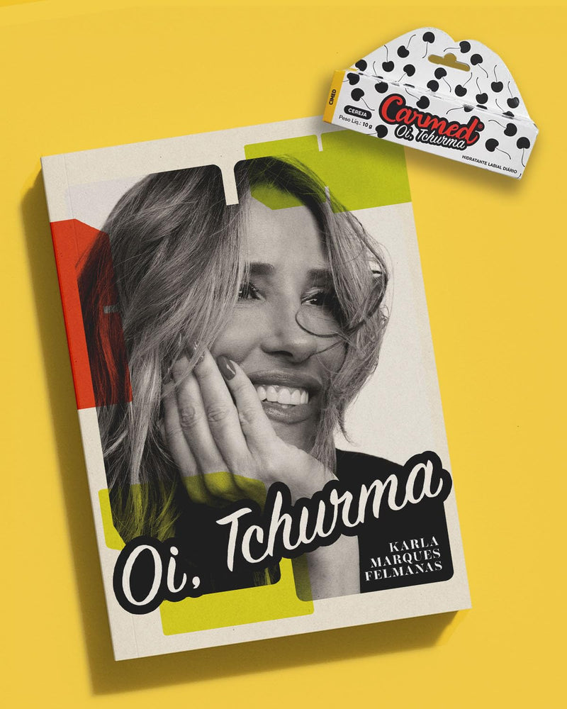 Oi, Tchurma: Hidratante Labial cereja brinde exclusivo